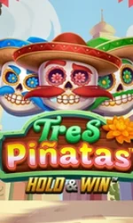 Tres Pinatas Hold And Win